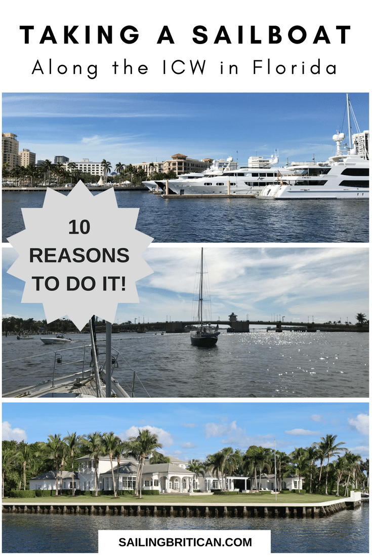 10 Reasons to Sail down the Intracoastal Waterway (ICW)