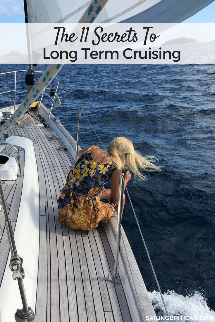 11 Secrets To Long Term Cruising