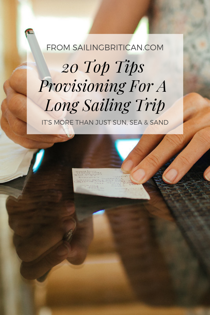 20 Tips For Provisioning For A Long Sailing Trip