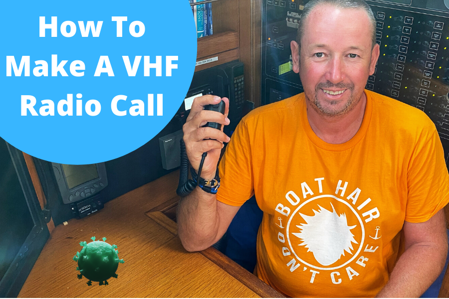 How To Make A VHF Radio Call