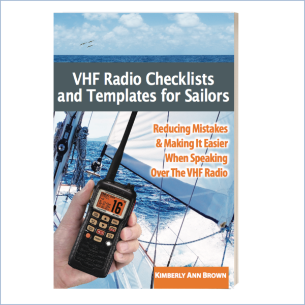 VHF Radio Checklists and Templates for Sailors